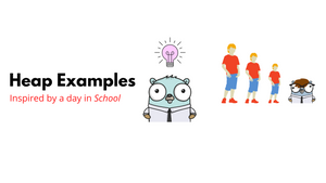 Series 4: Heap Examples